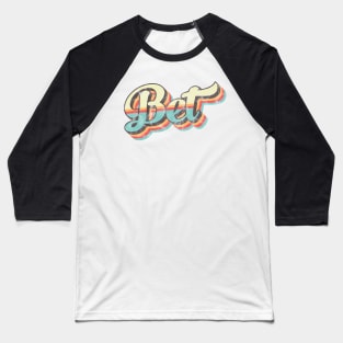 Bet 70's Retro Baseball T-Shirt